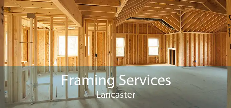 Framing Services Lancaster